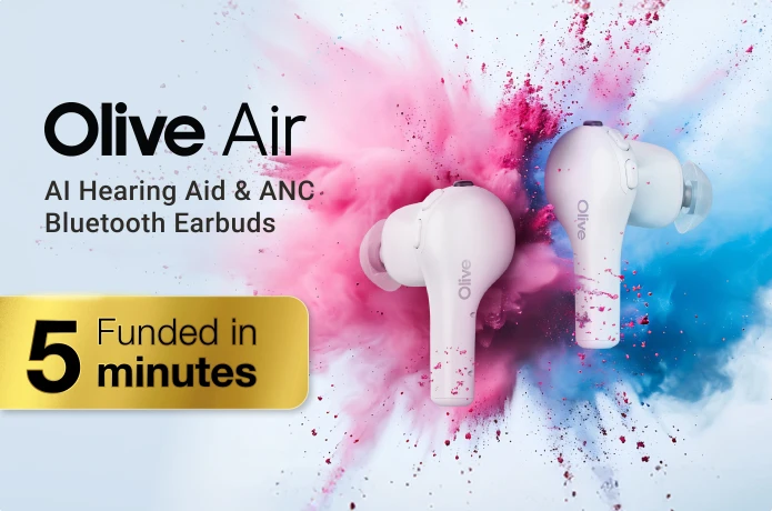 Indiegogo - Olive Air - AI Hearing Aid & ANC Bluetooth Earbuds